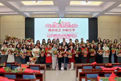 武威職業(yè)技術(shù)大學(xué)組織開(kāi)展慶?！叭恕眹?guó)際勞動(dòng)?jì)D女節(jié)插花活動(dòng)